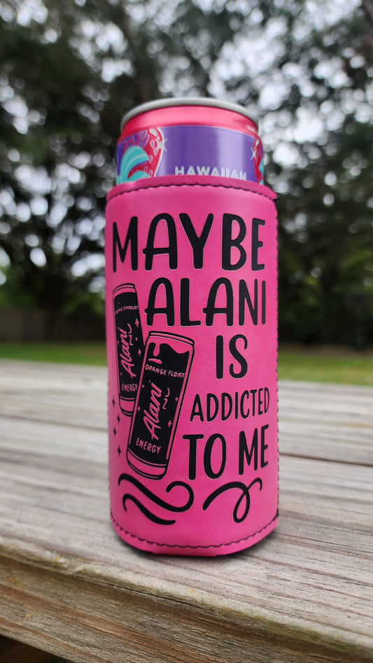 Alani Addict Koozie